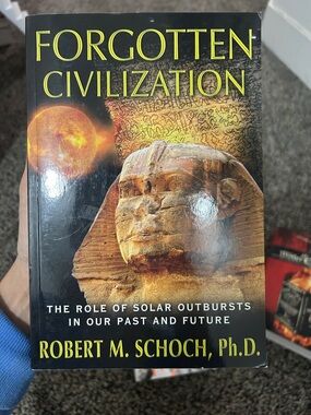 Forgotten Civilization by Robert M. Schoch, Ph.D. - Black and Gold Cover